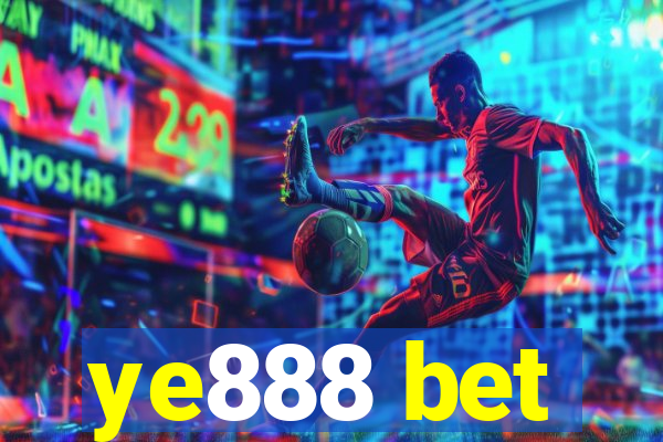 ye888 bet